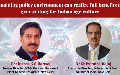 Benefits of Gene Editing: Enabling policy environment can realize full benefits of gene editing for Indian agriculture – ANN – 22 Sep